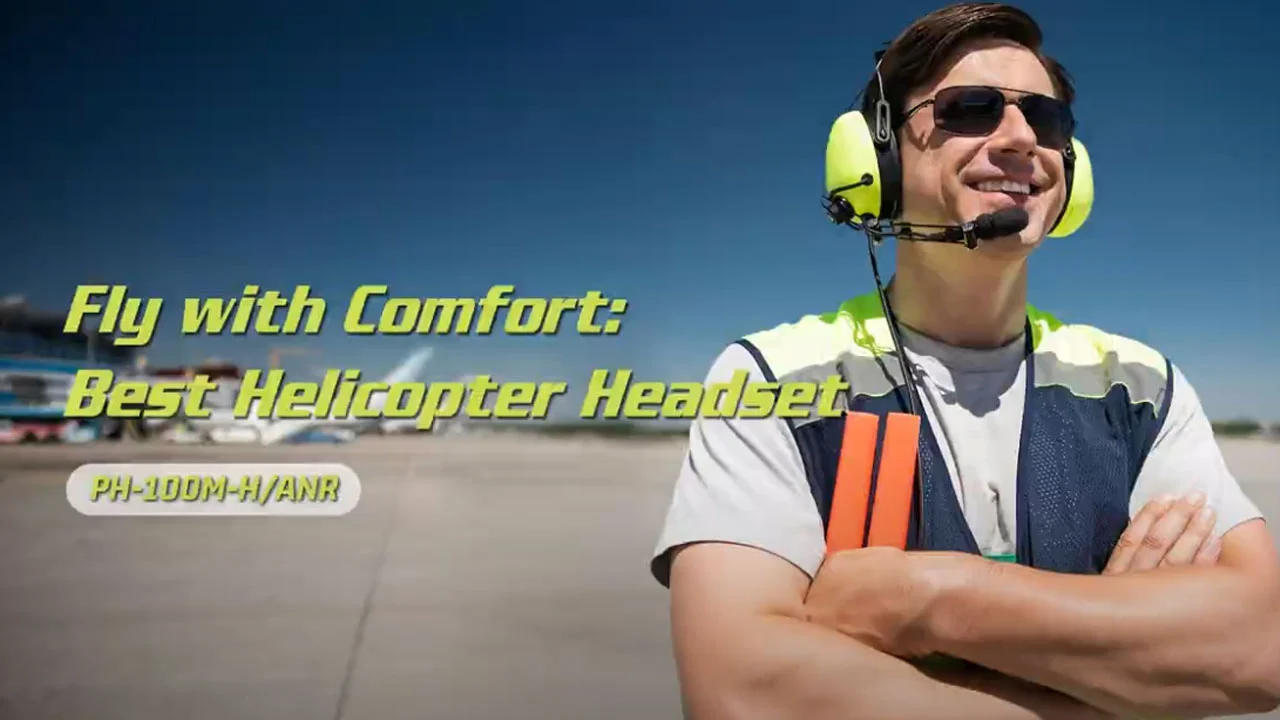 PH 100M-H/ANR | Fly with Comfort: Best Helicopter Headset