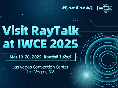 Join RayTalk at IWCE 2025